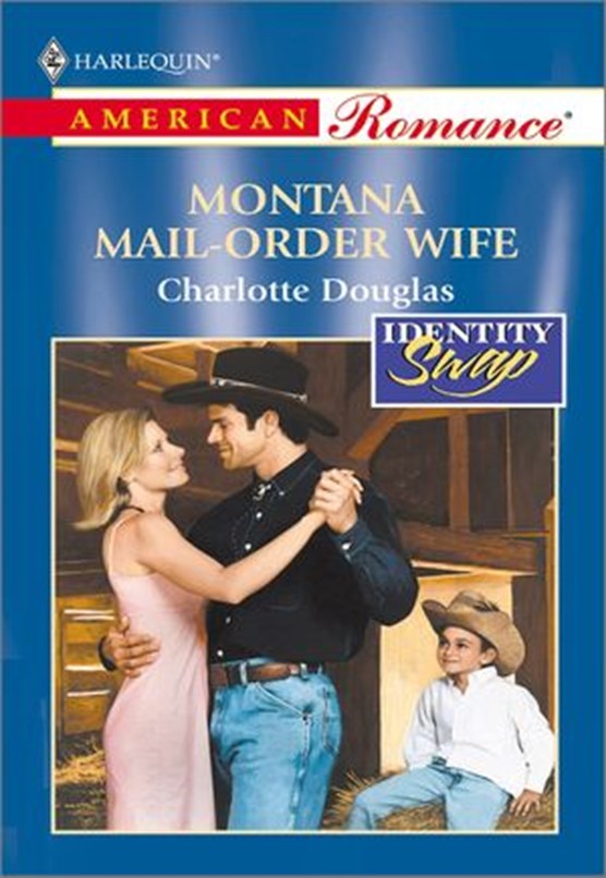 MONTANA MAIL-ORDER WIFE