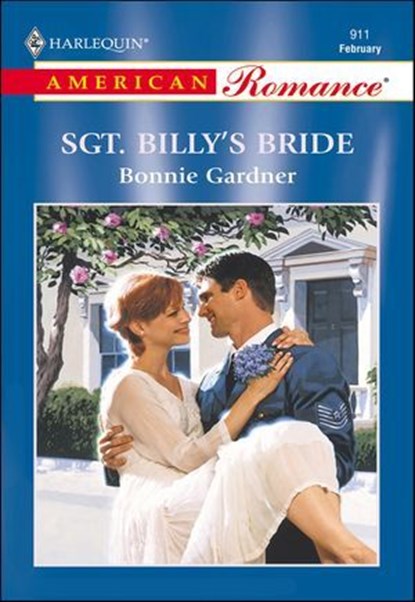 Sgt. Billy's Bride, Bonnie Gardner - Ebook - 9781460368220