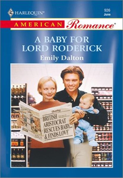 A BABY FOR LORD RODERICK, Emily Dalton - Ebook - 9781460368367