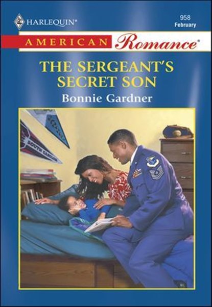 The Sergeant's Secret Son, Bonnie Gardner - Ebook - 9781460368596