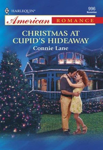 CHRISTMAS AT CUPID'S HIDEAWAY, Connie Lane - Ebook - 9781460368862