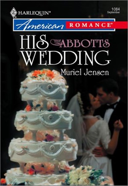 His Wedding, Muriel Jensen - Ebook - 9781460369487