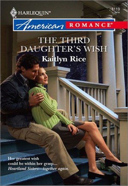 The Third Daughter's Wish, Kaitlyn Rice - Ebook - 9781460369760