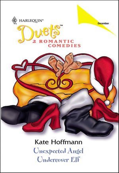 Unexpected Angel and Undercover Elf, Kate Hoffmann - Ebook - 9781460373477