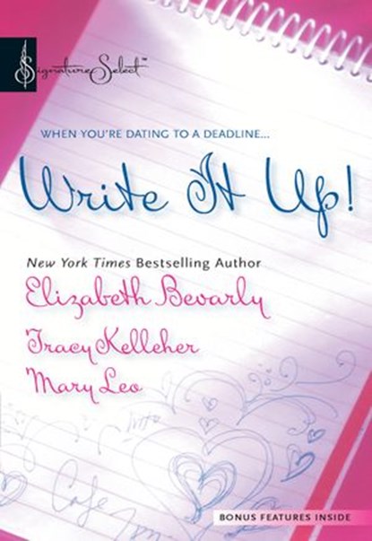 Write It Up!, Elizabeth Bevarly ; Tracy Kelleher ; Mary Leo - Ebook - 9781460375341