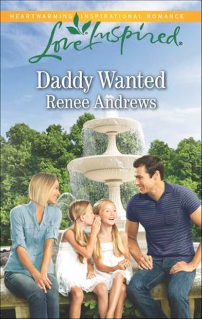 Daddy Wanted, Renee Andrews - Ebook - 9781460376010