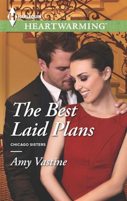 The Best Laid Plans, Amy Vastine - Ebook - 9781460379004