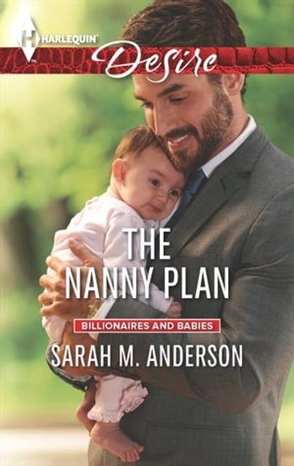 The Nanny Plan, Sarah M. Anderson - Ebook - 9781460379455