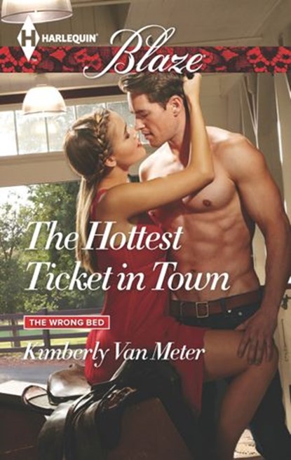 The Hottest Ticket in Town, Kimberly Van Meter - Ebook - 9781460380857