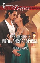 The Sheikh's Pregnancy Proposal | Fiona Brand | 