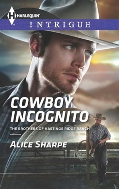 Cowboy Incognito, Alice Sharpe - Ebook - 9781460381359