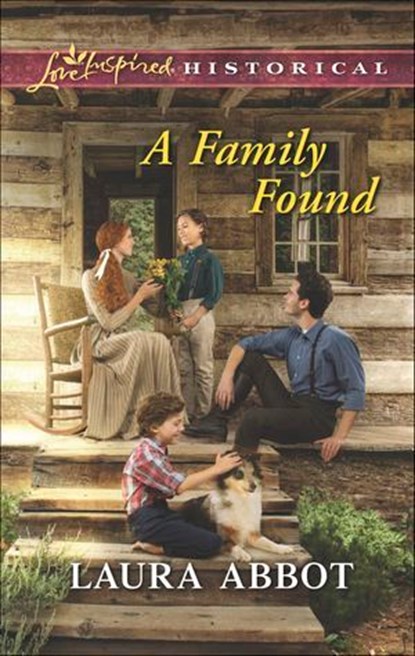A Family Found, Laura Abbot - Ebook - 9781460381540