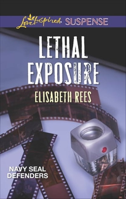 Lethal Exposure, Elisabeth Rees - Ebook - 9781460381595