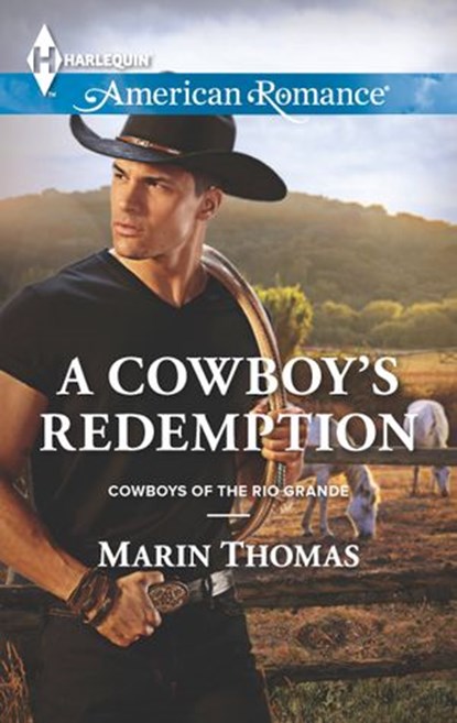 A Cowboy's Redemption, Marin Thomas - Ebook - 9781460381984