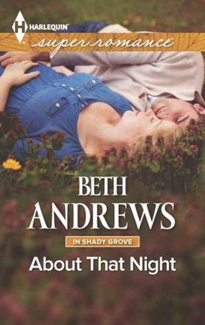 About That Night, Beth Andrews - Ebook - 9781460383056