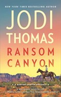 Ransom Canyon | Jodi Thomas | 