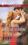 A Royal Amnesia Scandal | Jules Bennett | 