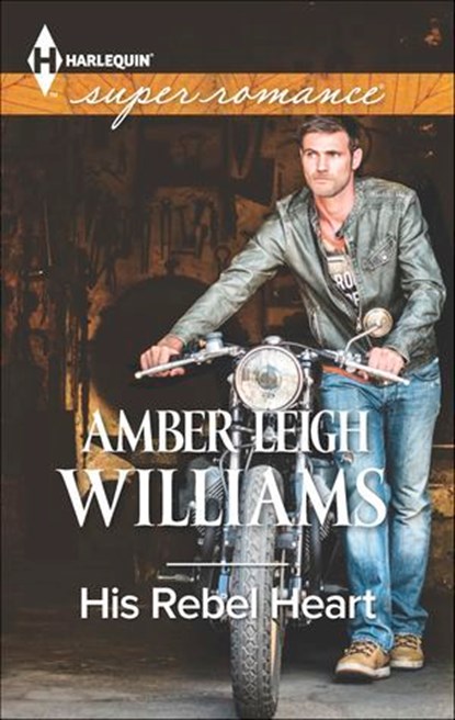 His Rebel Heart, Amber Leigh Williams - Ebook - 9781460384862