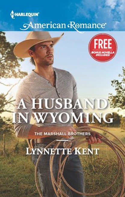 A Husband in Wyoming, Lynnette Kent ; Laura Marie Altom - Ebook - 9781460388419