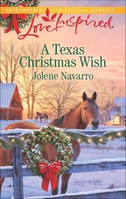A Texas Christmas Wish, Jolene Navarro - Ebook - 9781460388716