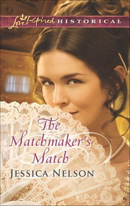 The Matchmaker's Match, Jessica Nelson - Ebook - 9781460388921