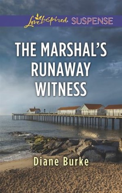 The Marshal's Runaway Witness, Diane Burke - Ebook - 9781460389218