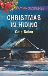 Christmas in Hiding - Cate Nolan - 9781460389225