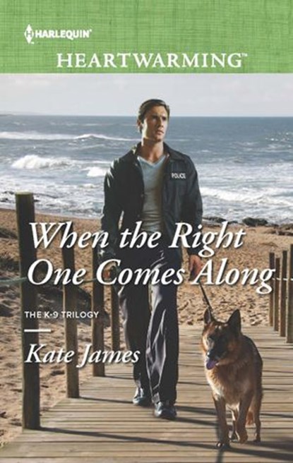 When the Right One Comes Along, Kate James - Ebook - 9781460389416