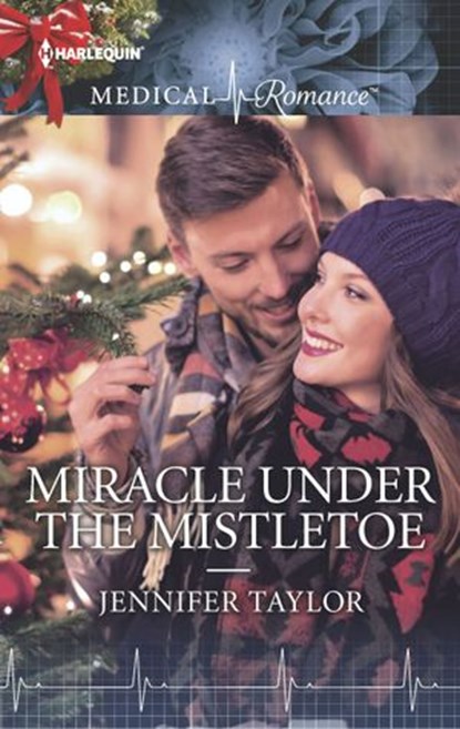 Miracle Under the Mistletoe, Jennifer Taylor - Ebook - 9781460389799