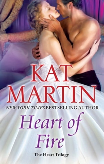 Heart of Fire, Kat Martin - Ebook - 9781460392072