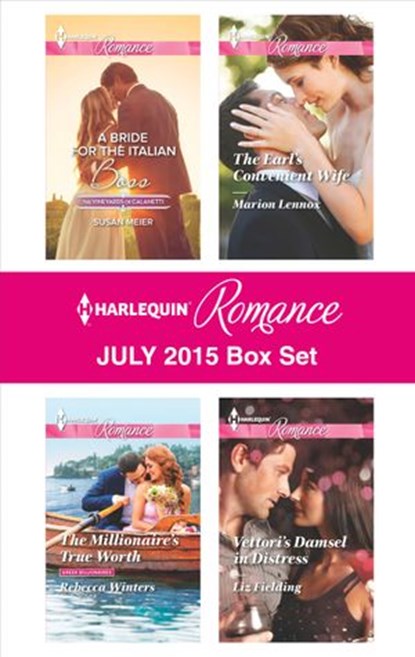 Harlequin Romance July 2015 Box Set, Susan Meier ; Rebecca Winters ; Marion Lennox ; Liz Fielding - Ebook - 9781460392430