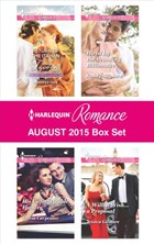 Harlequin Romance August 2015 Box Set | Jennifer Faye ; Teresa Carpenter ; Kandy Shepherd ; Jessica Gilmore | 