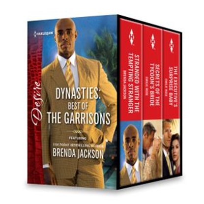 Best of the Garrisons Box Set, Brenda Jackson ; Emilie Rose ; Catherine Mann - Ebook - 9781460393581