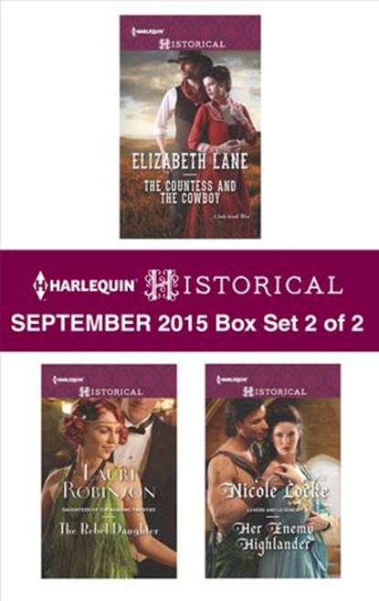 Harlequin Historical September 2015 - Box Set 2 of 2, Elizabeth Lane ; Lauri Robinson ; Nicole Locke ; Jodi Thomas - Ebook - 9781460393994
