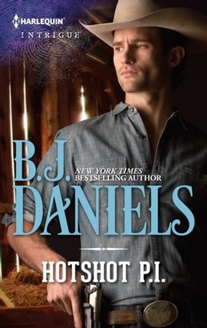 Hotshot P.I., B. J. Daniels - Ebook - 9781460394489