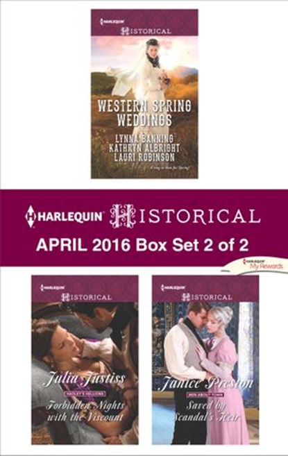 Harlequin Historical April 2016 - Box Set 2 of 2, Lynna Banning ; Kathryn Albright ; Lauri Robinson ; Julia Justiss ; Janice Preston - Ebook - 9781460396261