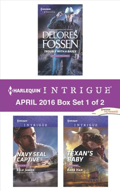 Harlequin Intrigue April 2016 - Box Set 1 of 2, Delores Fossen ; Elle James ; Barb Han - Ebook - 9781460396810