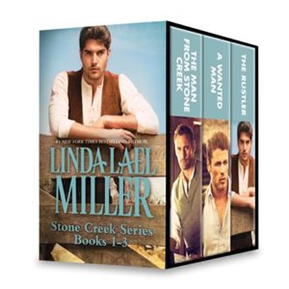 Linda Lael Miller Stone Creek Series Books 1-3, Linda Lael Miller - Ebook - 9781460397213