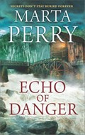 Echo of Danger | Marta Perry | 