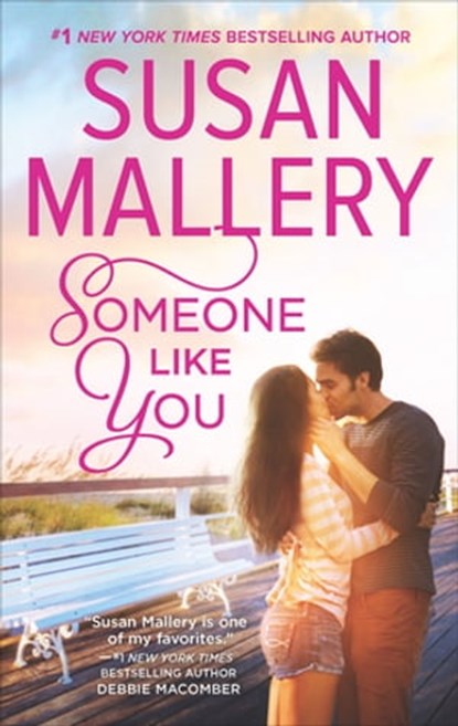 Someone Like You, Susan Mallery - Ebook - 9781460397855