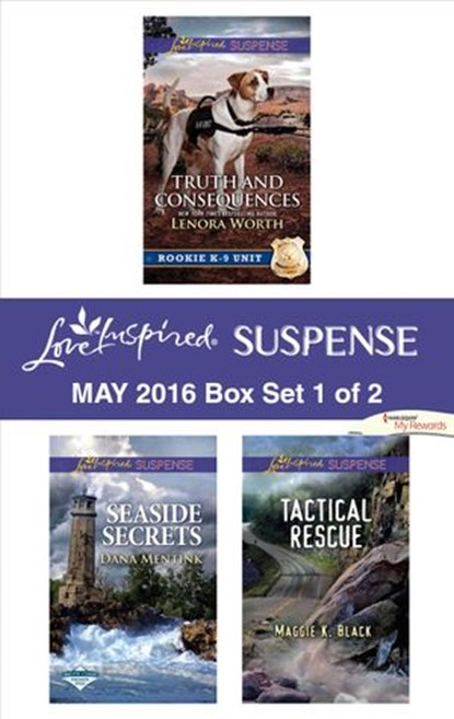 Harlequin Love Inspired Suspense May 2016 - Box Set 1 of 2, Lenora Worth ; Dana Mentink ; Maggie K. Black - Ebook - 9781460398180