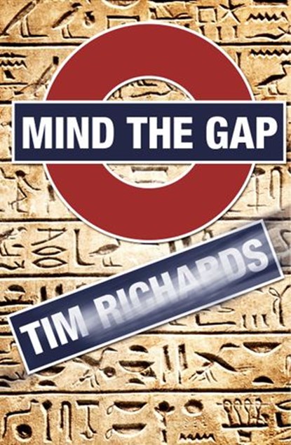 Mind the Gap, Tim Richards - Ebook - 9781460704028