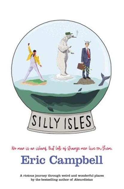 Silly Isles, Eric Campbell - Ebook - 9781460704875
