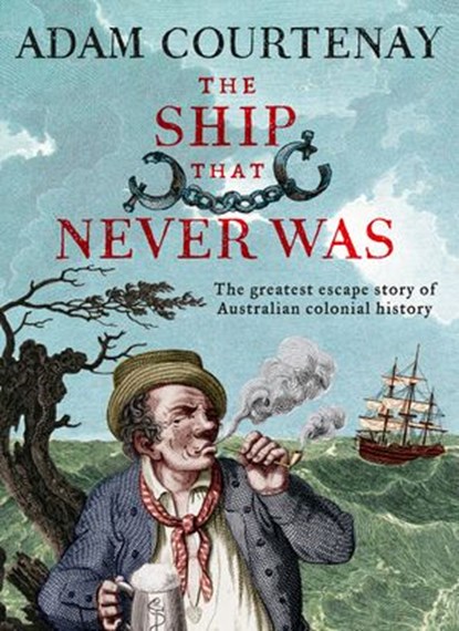 The Ship That Never Was, Adam Courtenay - Ebook - 9781460708842