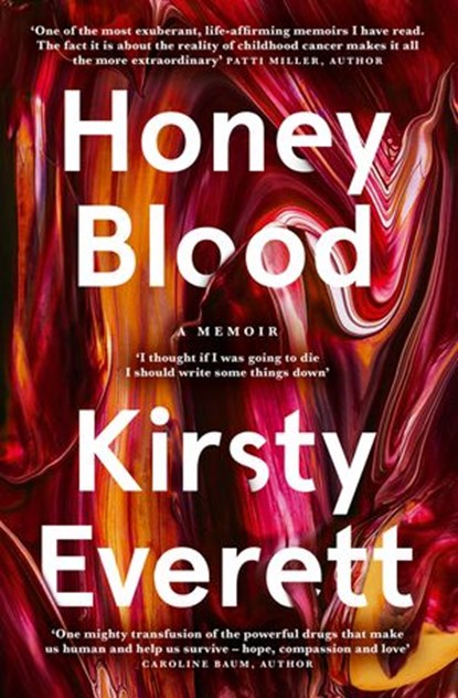 Honey Blood, Kirsty Everett - Ebook - 9781460712580