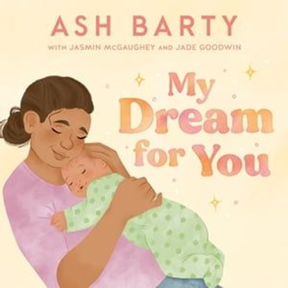 My Dream for You, Ash Barty ; Jasmin McGaughey - Ebook - 9781460717059