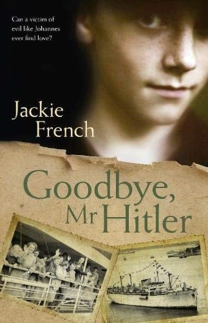 Goodbye, Mr Hitler, Jackie French - Paperback - 9781460751299