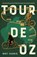 Tour de Oz, Bret Harris - Paperback - 9781460751770