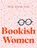 Wise Words from Bookish Women, Harper by Design - Gebonden - 9781460760628