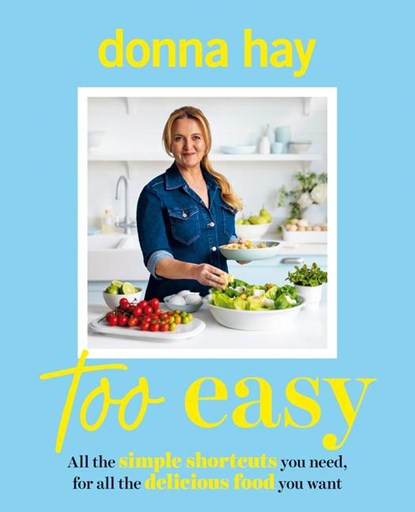 Too Easy, Donna Hay - Paperback - 9781460766347